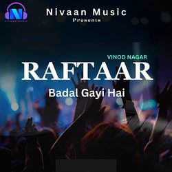 Raftaar Badal Gayi Hai-HD8hQRxedmM