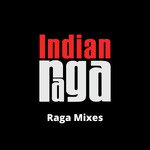 Raga Mixes