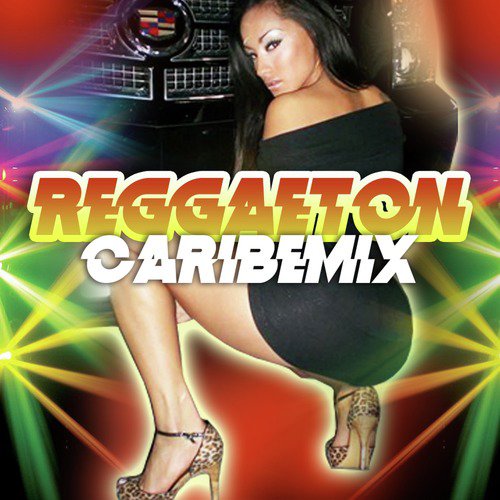 Reggaeton Caribe Mix