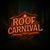 Roof Carnival - Theme Song