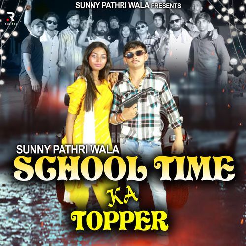 School Time Ka Topper