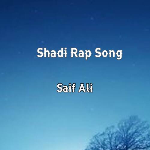 Shadi Rap Song