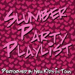 Slumber Party Playlist
