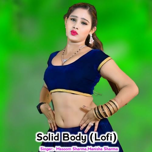 Solid Body (Lofi)
