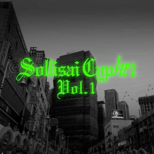 Sollisai Cypher, Vol. 1 (feat. Devoid, Mathura Mb, Marvellous Vish, Blk, Secular & Dj Prinze)