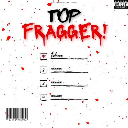 Top Fragger