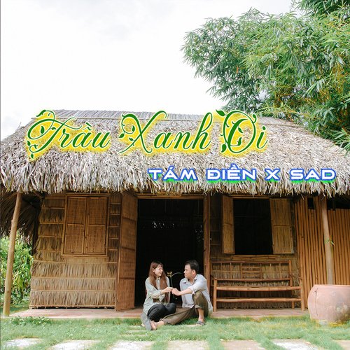 Trầu Xanh Ơi_poster_image