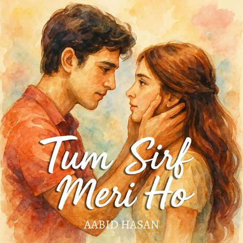 Tum Sirf Meri Ho