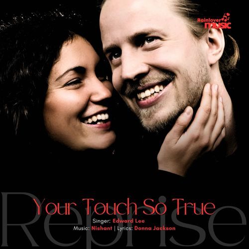 Your Touch So True Reprise