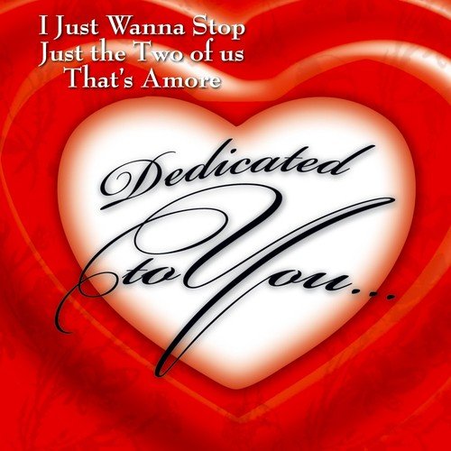 30 Valentine's Love Songs (Dedicated to You)