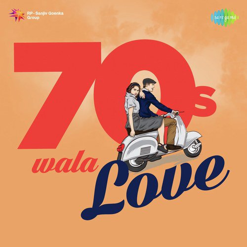 70s Wala Love