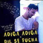 Adiga adiga+Dil se pucha telugu+hindi