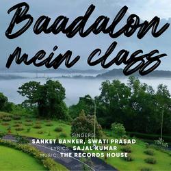 Baadalon Mein Class