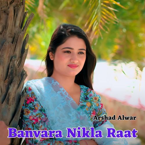 Banvara Nikla Raat