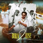 Born 2 Rise
