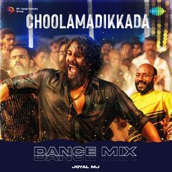 Choolamadikkada - Dance Mix