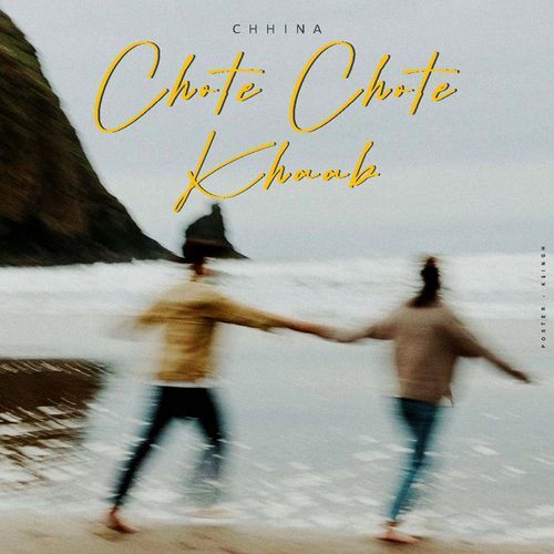 Chote Chote Khaab (Lo-Fi)