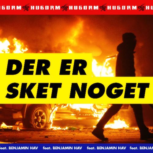 DER ER SKET NOGET (feat. Benjamin Hav)_poster_image