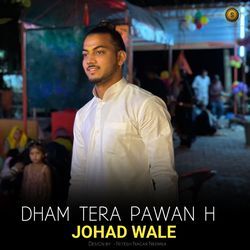 Dham Tera Pawn H Johad Wale-Ey9cfRBYVWI