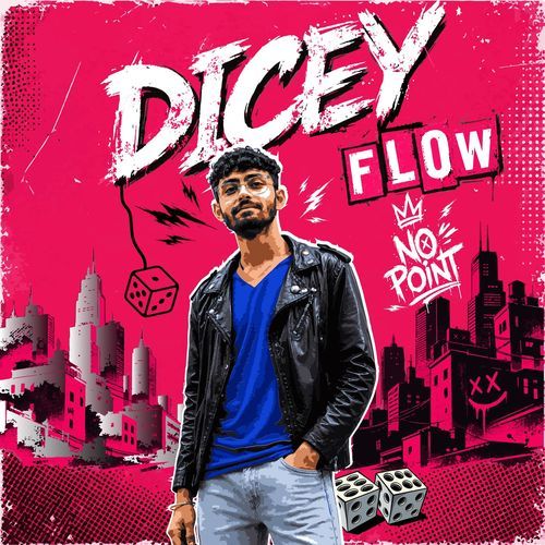 Dicey Flow