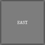 Easy