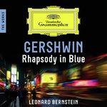 Gershwin: Rhapsody in Blue (Live)