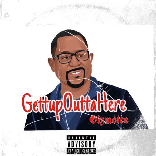 GettupOuttaHere cover art