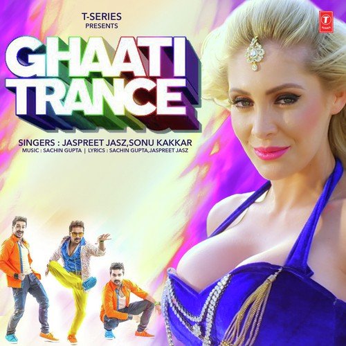 Ghaati Trance