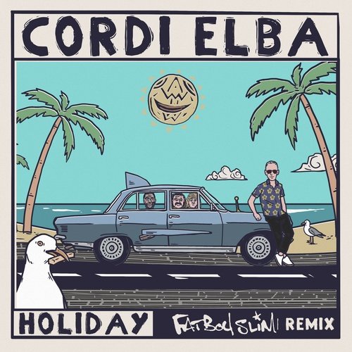 Holiday (Fatboy Slim Remix)_poster_image