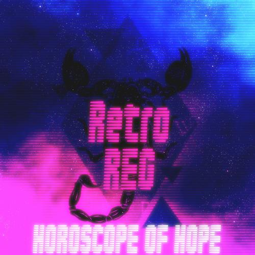 Horoscope Of Hope By Retro Reg Download Or Listen Free - 