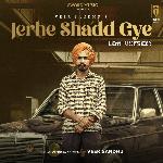 Jerhe Shadd Gye (Lofi Version) artwork