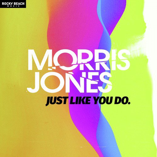 Just Like You Do (Radio Edit)