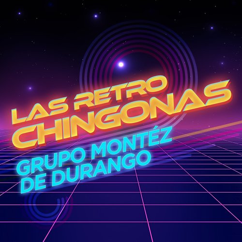 Sólo Dejé Yo A Mi Padre Lyrics - Las Retro Chingonas - Only on JioSaavn
