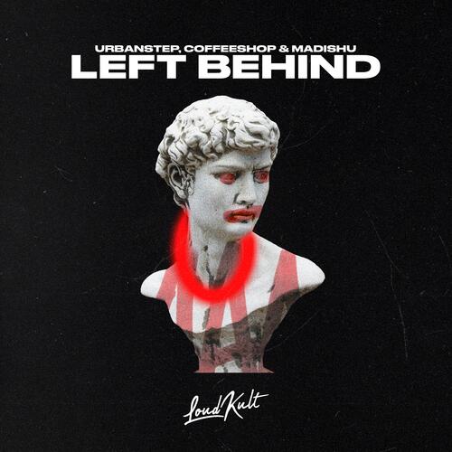 Left Behind (feat. Madishu)_poster_image