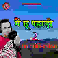 Main Chhu Pahadi 2