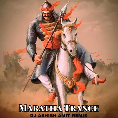 Maratha Trance