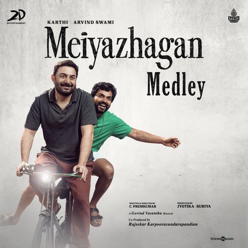 Meiyazhagan Medley (From "Meiyazhagan")