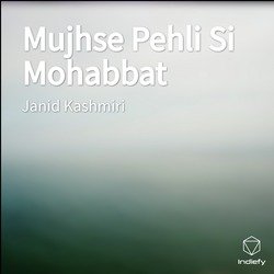 Mujhse Pehli Si Mohabbat