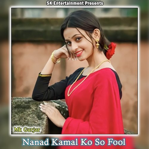 Nanad Kamal Ko So Fool