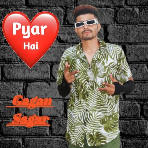 Pyar Hai