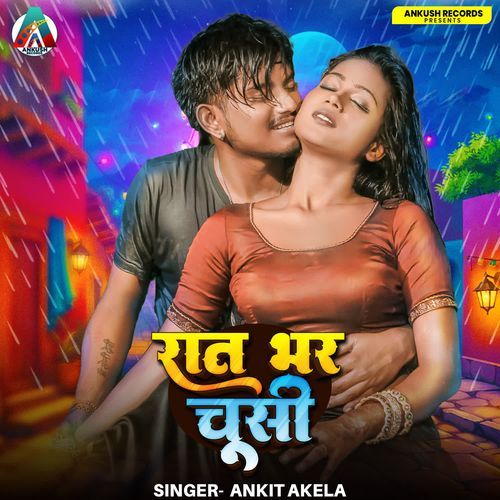 Rat Bhar Choosi