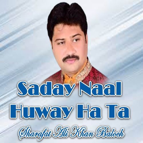 Saday Naal Huway Ha Ta