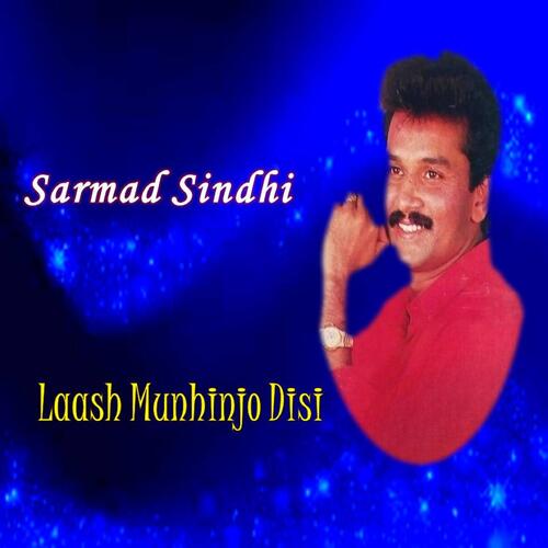 Sarmad Sindhi Laash Munhinjo Disi_poster_image