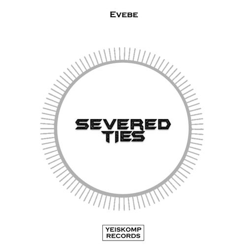 Severed Ties (Original Mix)