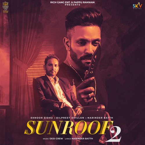 Sunroof 2 (feat. Dilpreet Dhillon)_poster_image