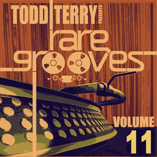 Todd Terry&#039;s Rare Grooves Volume 11_poster_image