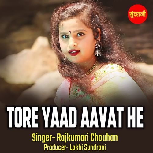 Tore Yaad Aavat He