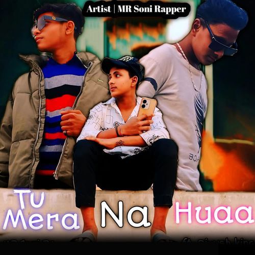 Tu Mera Na Huaa