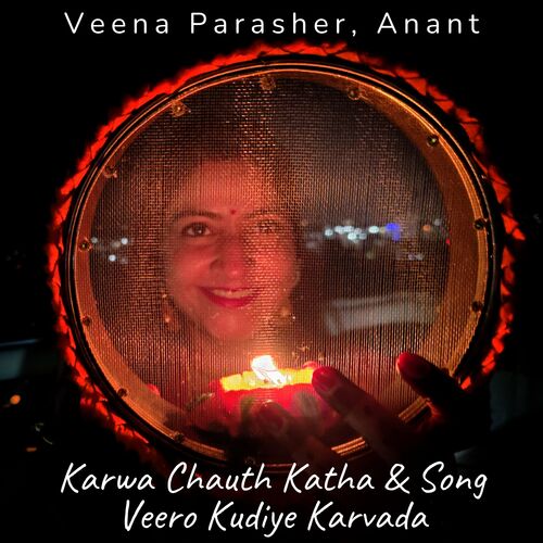 Veero Kudiye Karvada (Karwa Chauth Story &amp; Song)