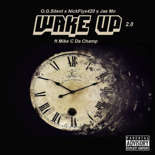 Wake up 2.0 (feat. Mike C da Champ)